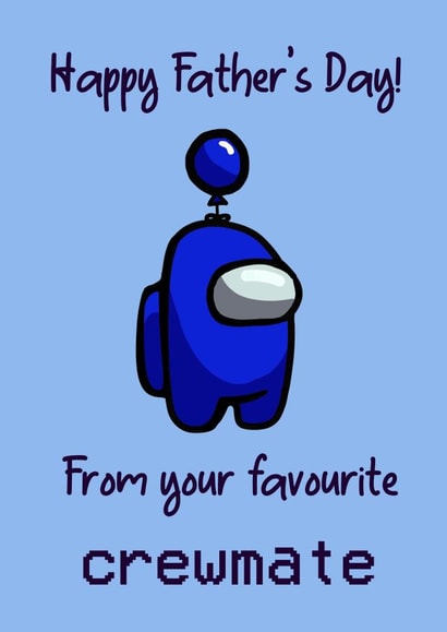 Among Us Crewmate Father's Day Card created by Nerd Is The Word