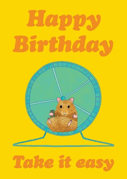 Take It Easy - Chilled Out Hamster Birthday Card created by Martina Scott