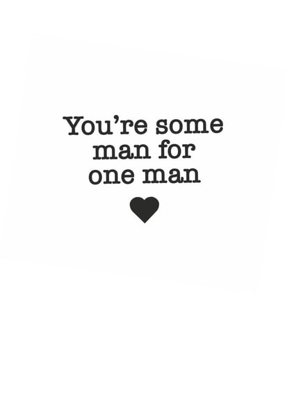 You're Some Man for One Man fathers day card created by Blossom Paper Co