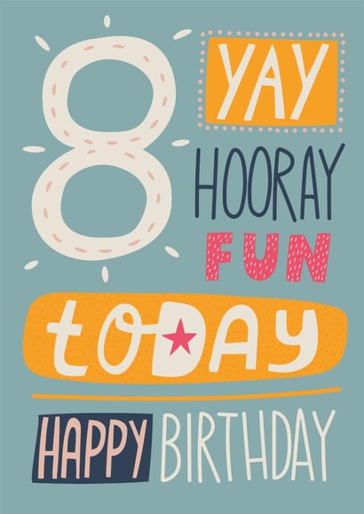 8 Today Birthday Card created by Alice Potter