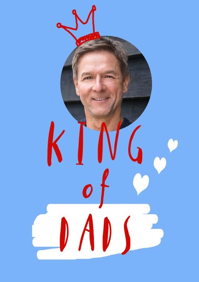 King of dads photo card created by Giddy Kipper