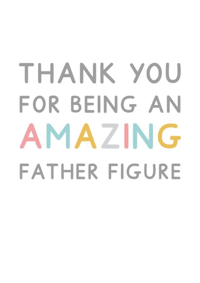Thank You For Being An Amazing Father Figure Card created by Jeff and the Squirrel