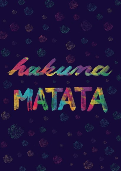 Cheerful Hakuna Matata Card created by Sara Elisa Verona