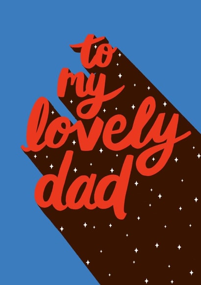Classic Typography Fathers Day card / Birthday Card - Dad - Stars - To My Lovely Dad created by Emmy Lupin Studio 