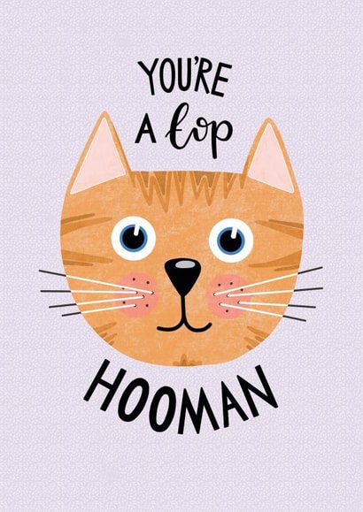 You're a Top Human cat card created by Leaf Lane Studio