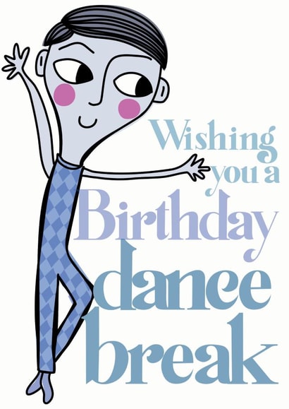 Birthday dance break card created by Elnup