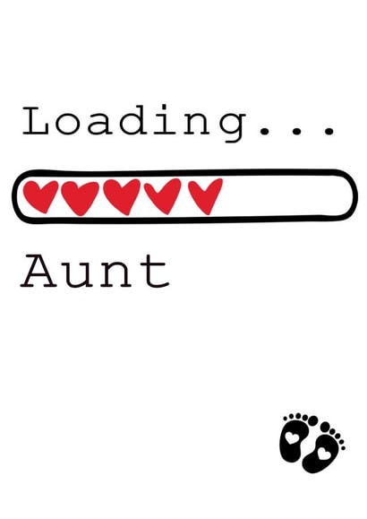 Loading Aunt - Announce Your Pregnancy To a Special Aunt-To-Be created by Vivid Variations