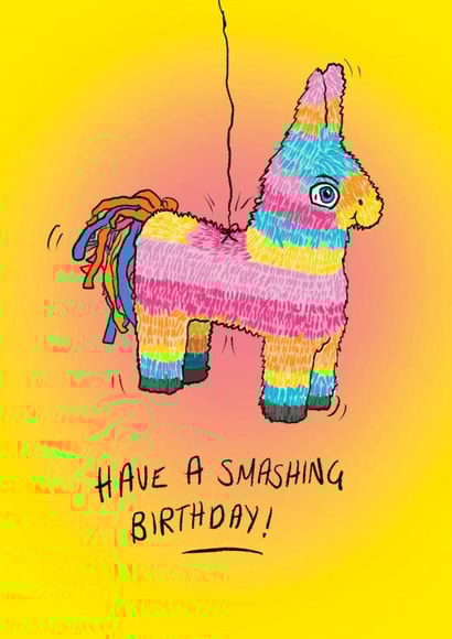Have A Smashing Birthday! created by Just Daydreaming