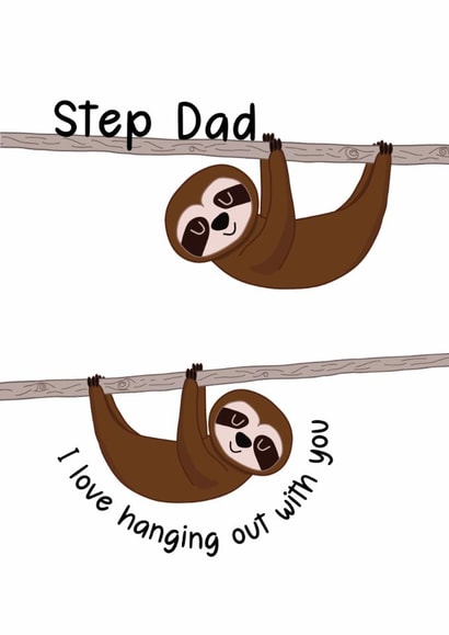 Cute Step Dad Hanging Out with You Father's Day Card created by Hoobynoo