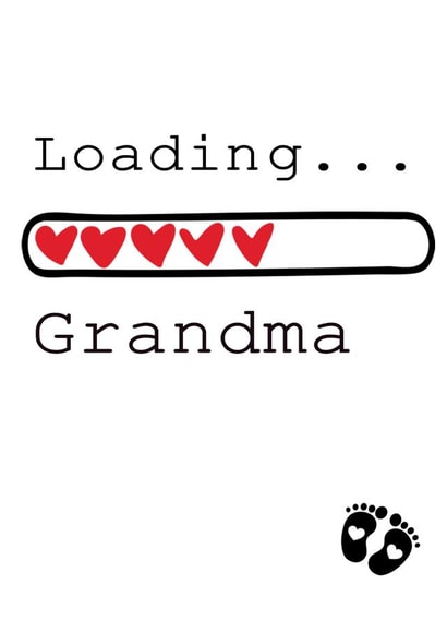 Loading Grandma Baby announcement card created by Vivid Variations