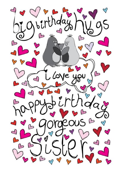 Big Hugs Gorgeous Sister Birthday Card created by Paperlicious