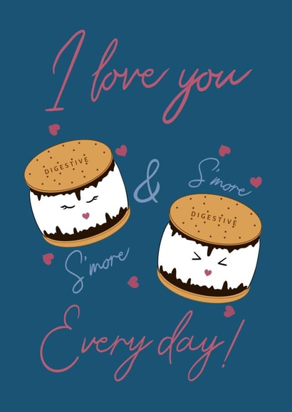 I Love You S'more and S'more Everyday created by Stephanie's Sketches