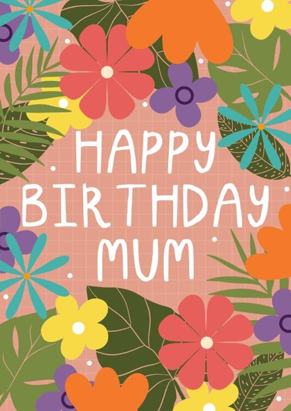 Happy Birthday Mum created by KATIE S