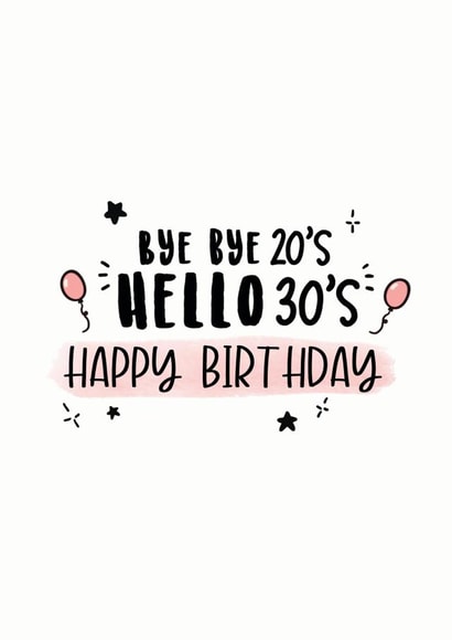 Bye 20s hello 30s card created by SVHIllustration