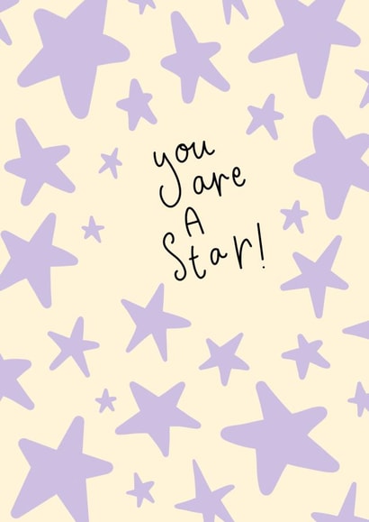 You a a star celebration card created by Lucy Hunt