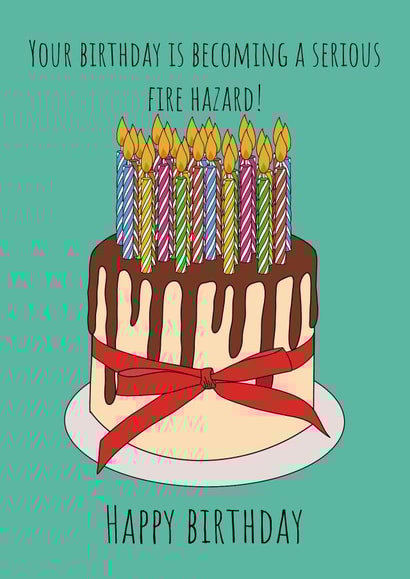 Your birthday is becoming a serious fire hazard! created by Little Prints Fred Designs