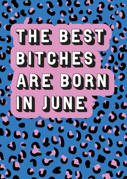 Best bitches are born in June created by EJF Illustration