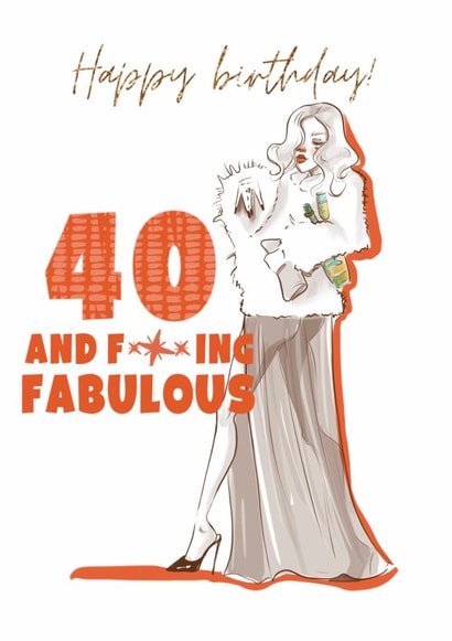 40th birthday and fucking fabulous created by Albina Uvarova 