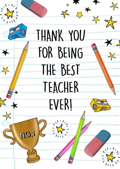 Thank you for being the best teacher ever!  created by Poppy & Mabel 