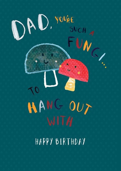 Dad Fungi, Birthday Card from the Kids created by Dawn Quigg Illustration