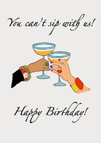 You can’t sip with us! created by Opal Designs by Nicola