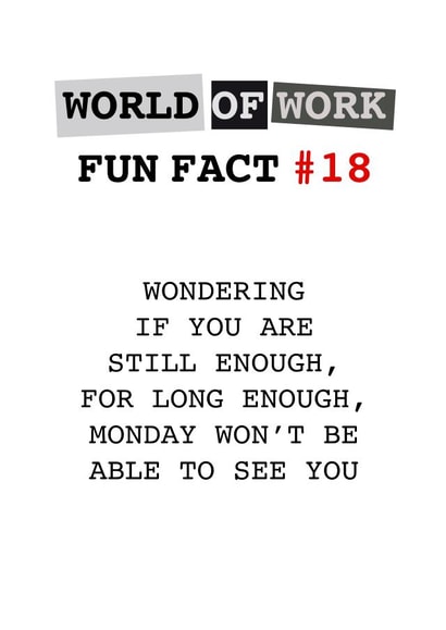 World of Work Fun Fact #18 created by Tilly From The Tuck Shop