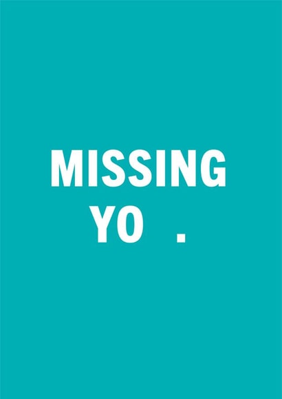 Missing You (U) Card created by Chloé Lawson
