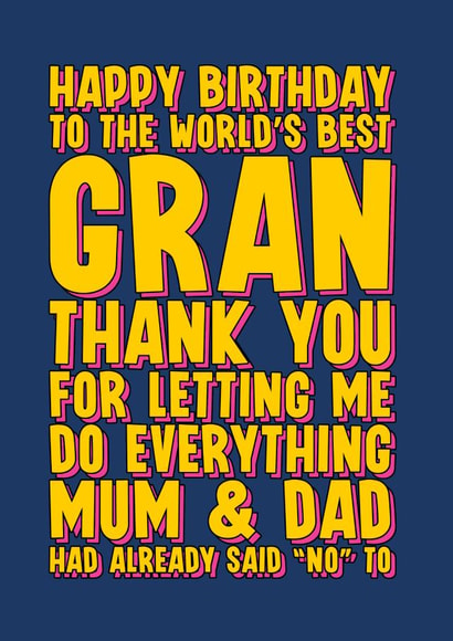 Funny Birthday Card for Gran created by Blind Faith