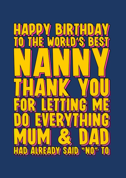 Funny Birthday Card for Nanny created by Blind Faith