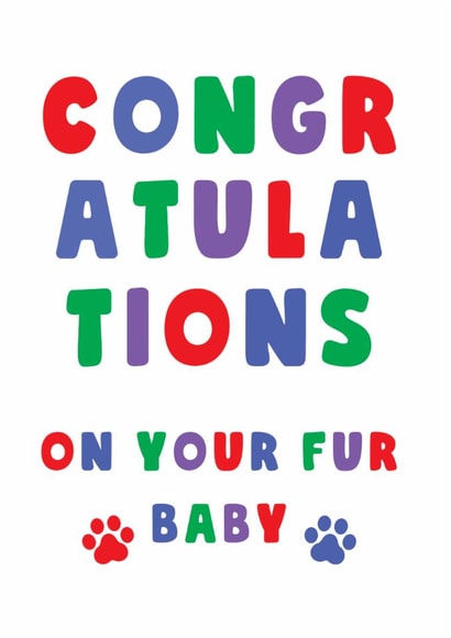 New Puppy - Congratulations On Your Fur Baby created by Rambos Packed