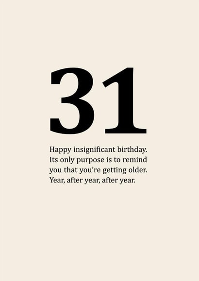 Insignificant 31st Birthday Card created by Sassy Sarah