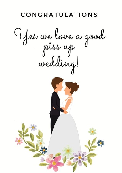 Congratulations - Yes we love a good piss up wedding! - Cute illustrated wedding card created by Lovelier