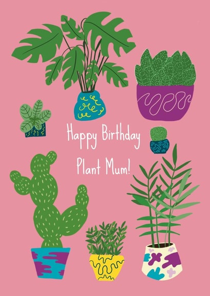 Plant mum birthday card created by Emma TK Design