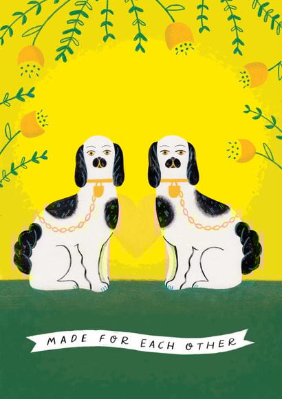 Cute Anniversary Card For Couples - Made For Each Other - Arty Dog Lovers created by Victoria Bennett