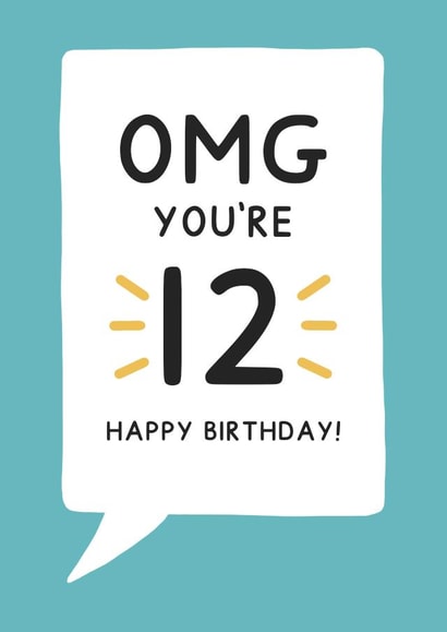 Cute speech bubble birthday card for 12 year old - OMG You're 12 created by Jeff and the Squirrel