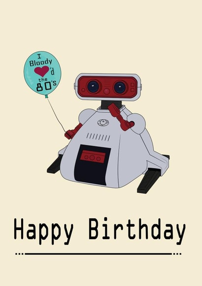 Robot 80's birthday card created by aob.designed