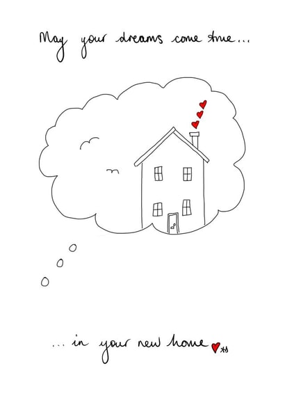 May your dreams come true in your new home created by Devine Rose Cards And Creations