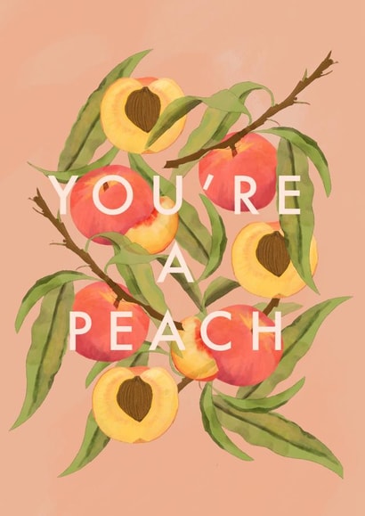 You’re A Peach Thank You Card created by Kate Fox