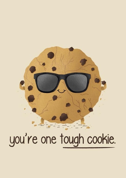 Tough Cookie Get Well Soon Card created by Cheeky Kards