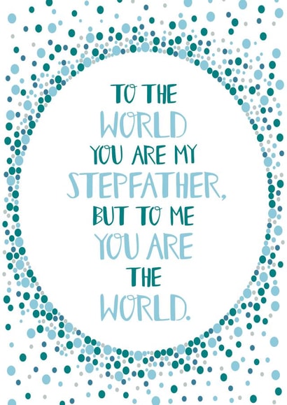 To the World you are my Stepfather Love Card created by Pear & Port
