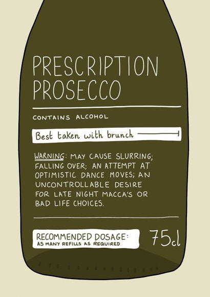 Prescription Prosecco Card created by Becky Wood