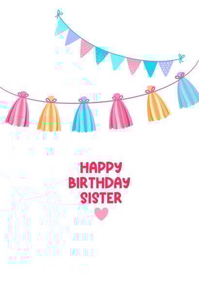 Birthday Bunting for Sister created by Jay Design