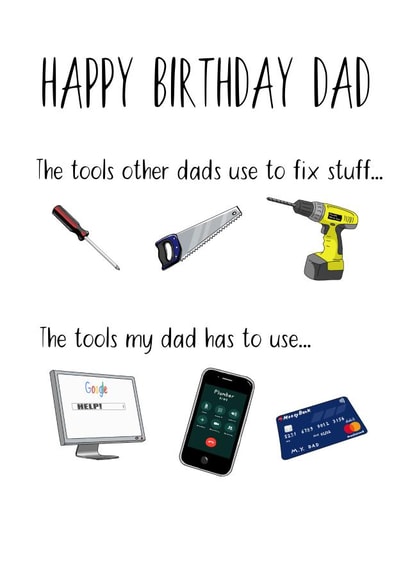 Amusing birthday card for the dad who can't do DIY created by Shore Designs