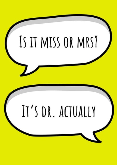 Funny PhD graduation card for female doctor graduates created by Evezee