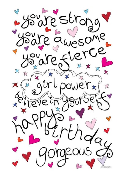 Happy Birthday Gorgeous - Girl Power! created by Love and Happy Stuff