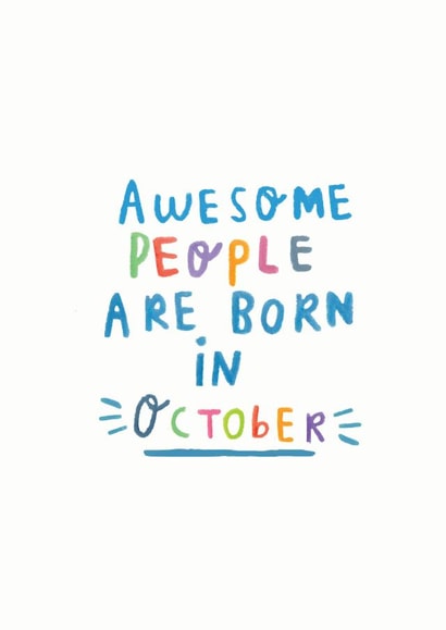 'Awesome People Are Born In October' Birthday Card created by Ellie Ellie
