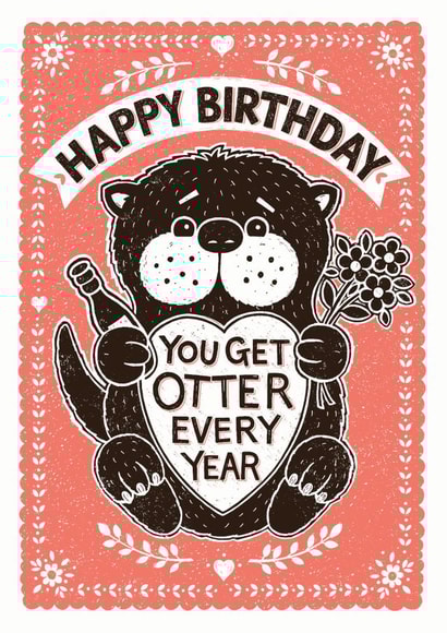 Funny Otter Birthday Card created by Alexandra Snowdon