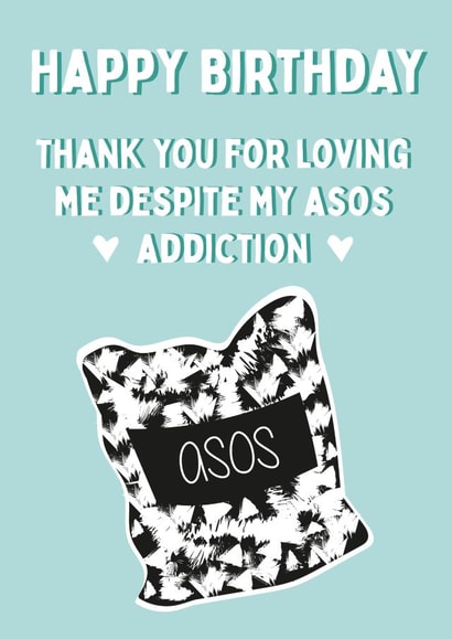 Asos Addiction - Birthday Card created by @Laura Lonsdale Designs