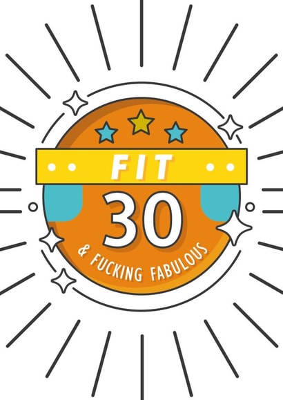 Fit, 30 & Fab created by Loveleigh Prints