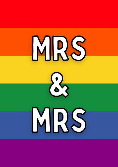 Mrs & Mrs Pride Rainbow Card - Wedding pride card created by Meg's Creative Outlet